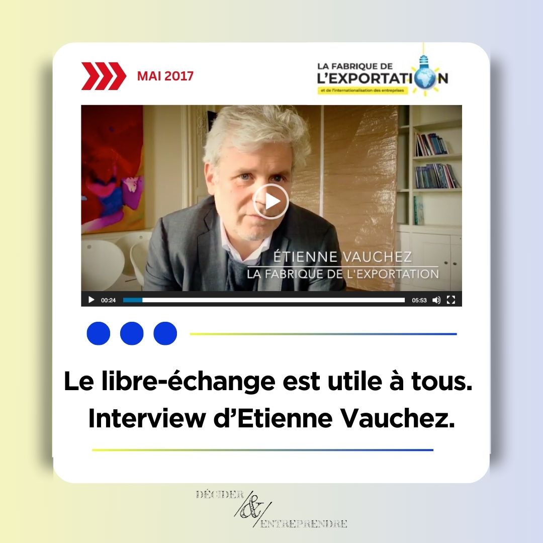 Le libre échange est utile à tous, le 5/05/17