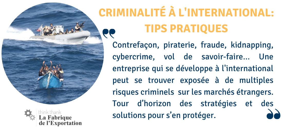 Quelles protections contre les risques criminels pour les entreprises à l’international ?