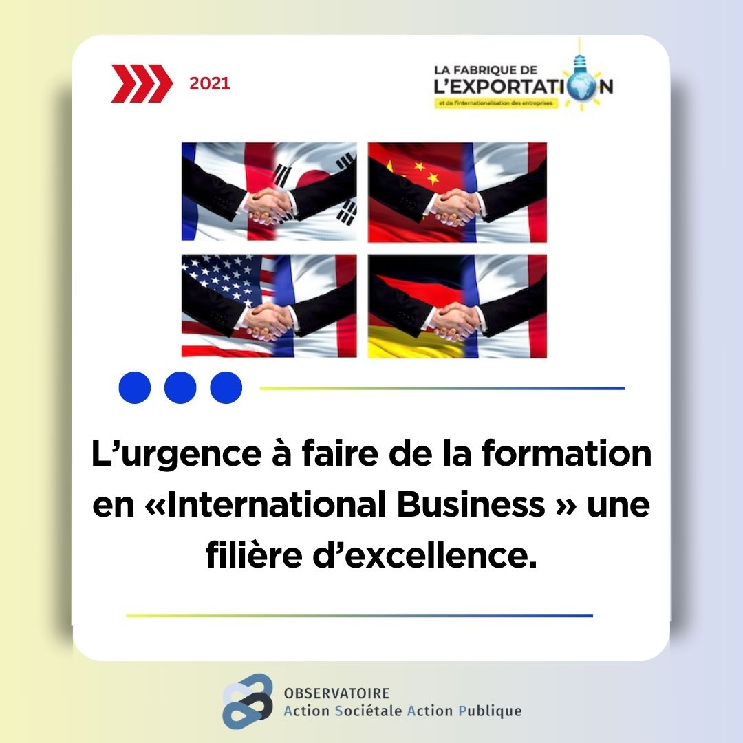 Urgence à faire de la formation en « International Business » une filière d’excellence