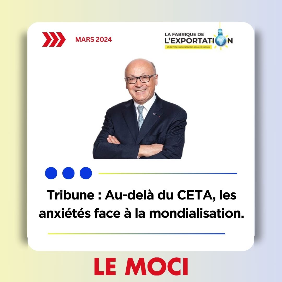 Tribune : Au-delà du CETA, les anxiétés face à la mondialisation